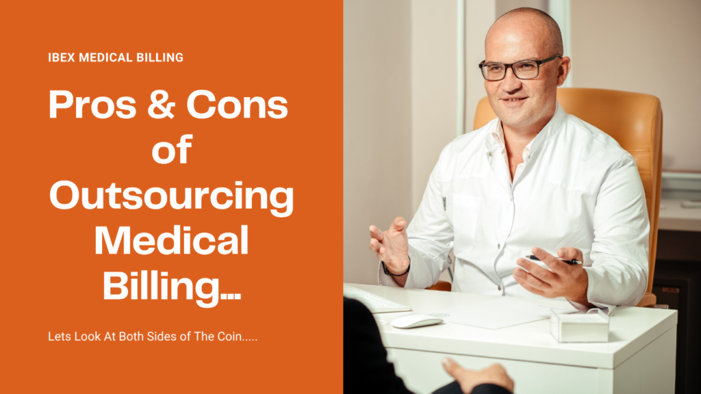 Pros and Cons of Outsourcing Medical Billing